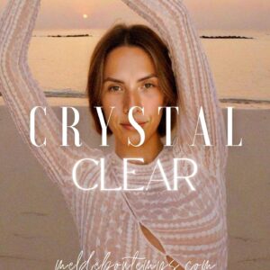 Crystal Clear (1 mois)